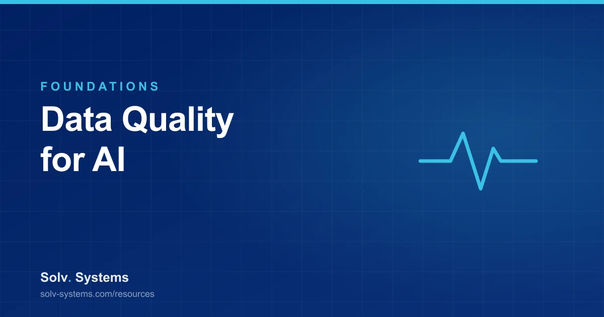 Navy Solv Systems title card reading 'Data Quality for AI' with a pulse line motif.