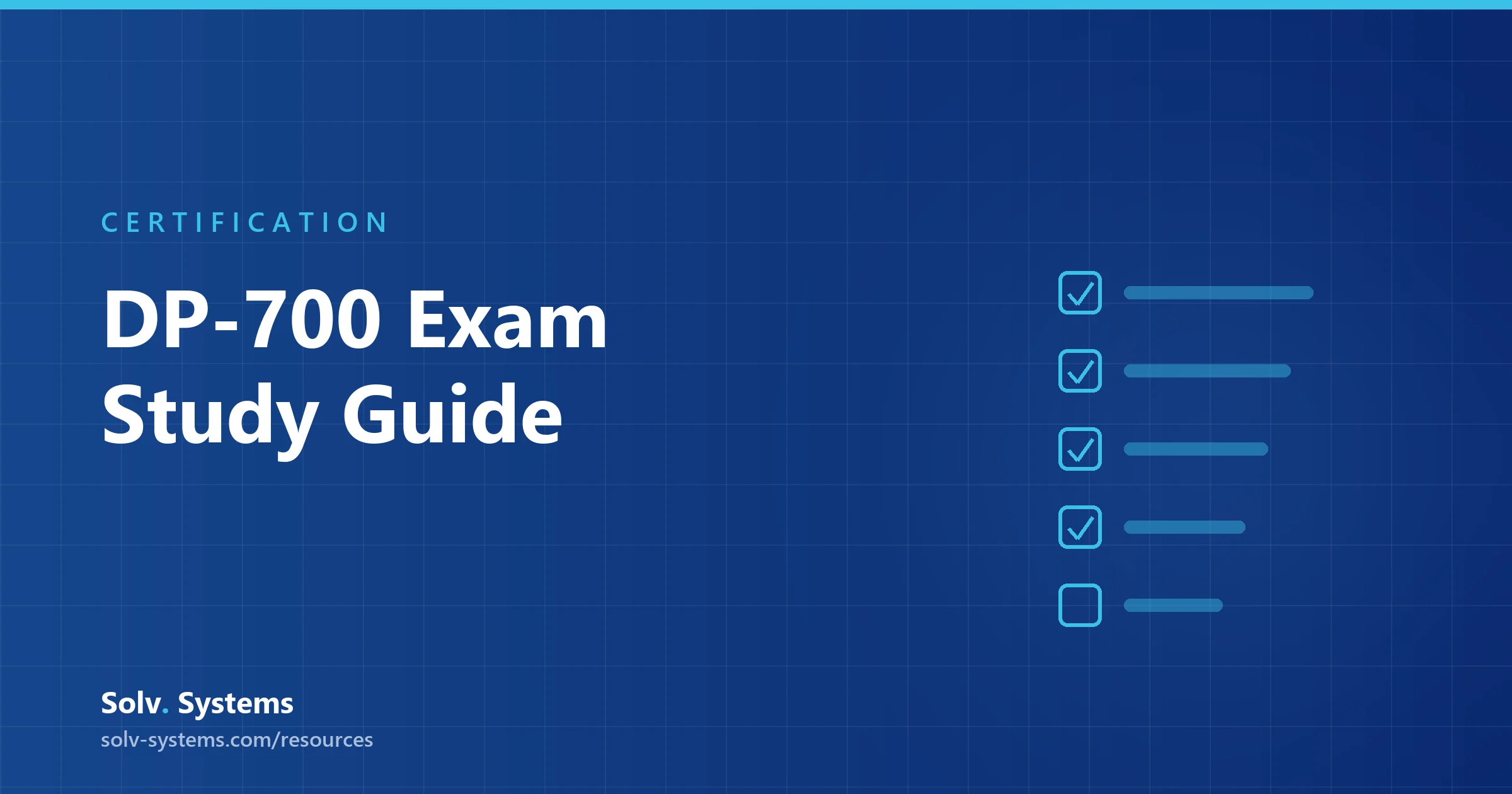 Navy Solv Systems title card reading 'DP-700 Exam Study Guide' with a stacked checklist motif.