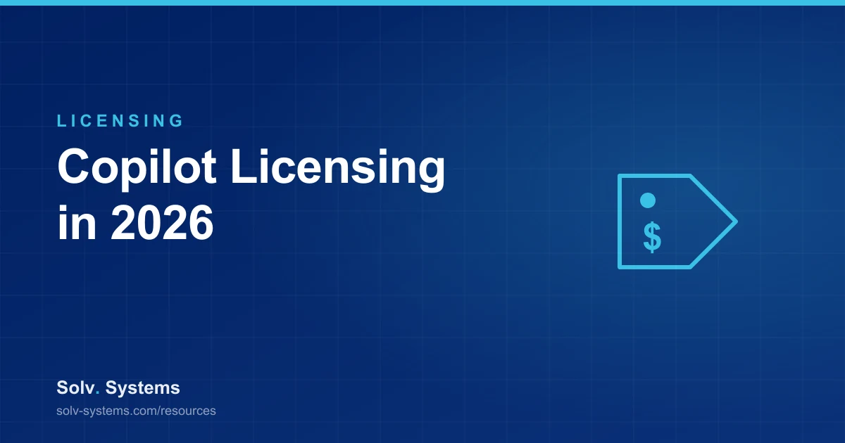 Navy Solv Systems title card reading 'Copilot Licensing in 2026' with a price tag motif.