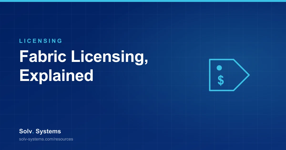 Navy Solv Systems title card reading 'Fabric Licensing, Explained' with a price tag motif.