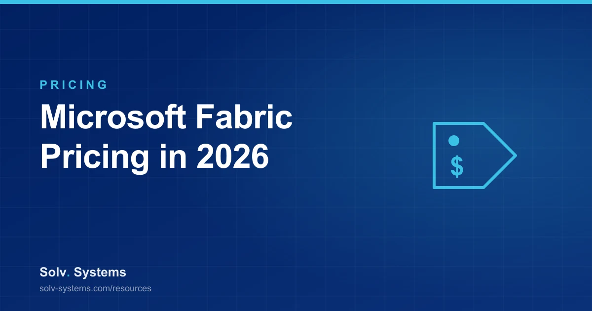 Navy Solv Systems title card reading 'Microsoft Fabric Pricing in 2026' with a price tag motif.