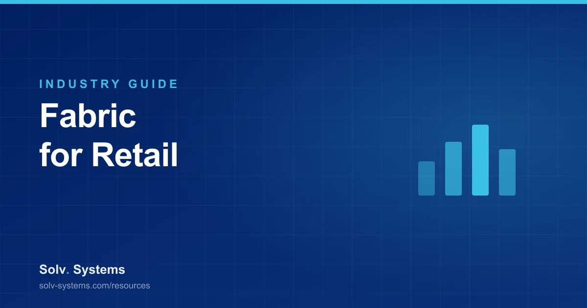 Navy Solv Systems title card reading 'Fabric for Retail' with a bar chart motif.