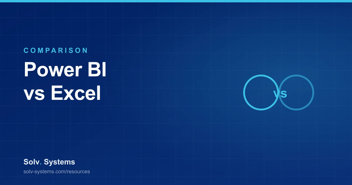 Navy Solv Systems title card reading 'Power BI vs Excel' with a versus circles motif.