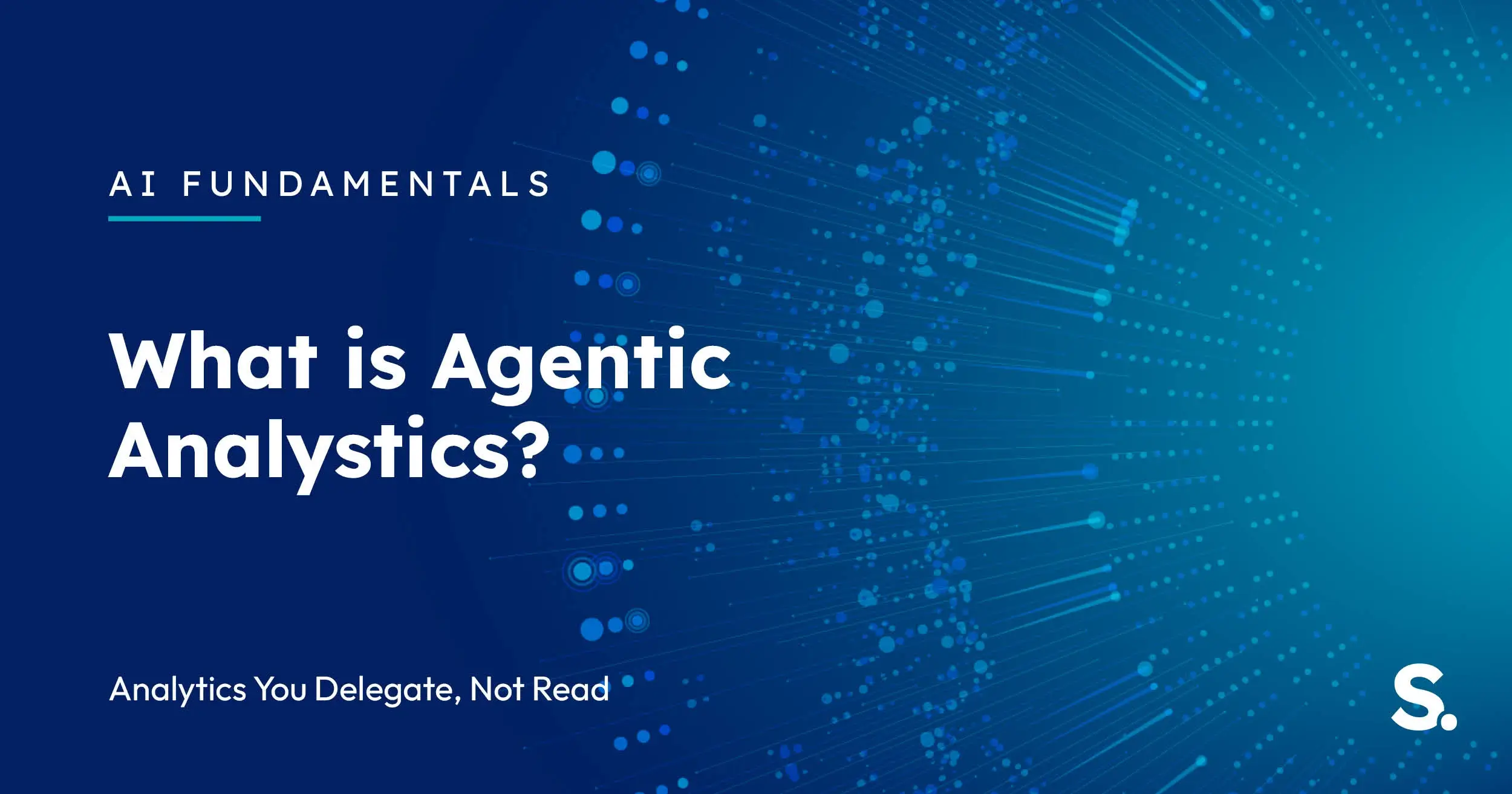 Navy Solv Systems title card reading 'What Is Agentic Analytics?' with a layered platform motif.