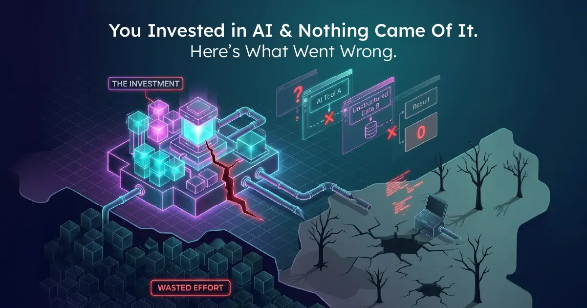 A glowing AI investment platform cracked in half, its pipelines running into barren cracked ground labelled wasted effort, with a result of zero.